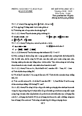 Đề kiểm tra học kỳ 1 môn Toán học Lớp 6 - Năm học 2018-2019 (Có đáp án)
